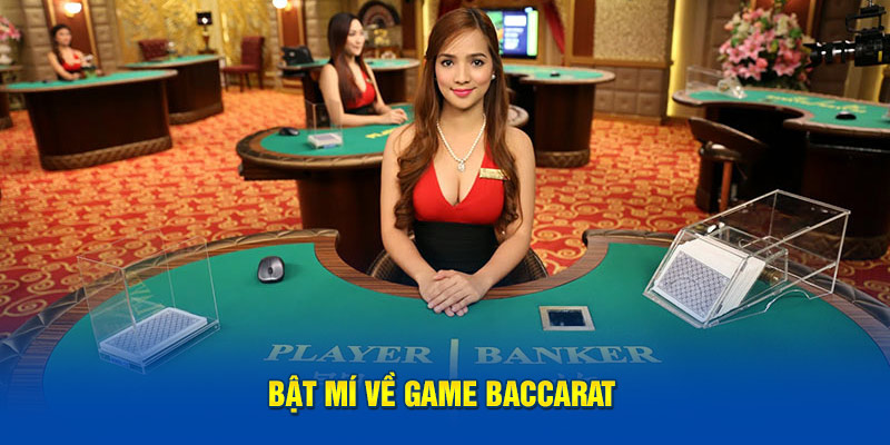 Bật mí về Mẹo Chơi Bài Baccarat 