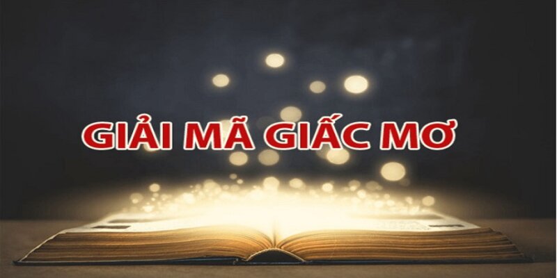 Quy trình sử dụng sổ mơ để giải mã giấc mơ từ 0 đến 1000